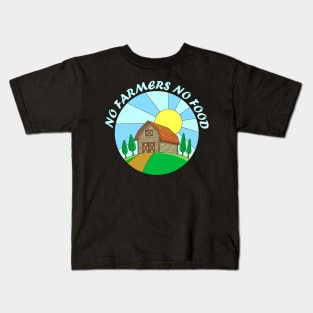 No farmers No food no funny Kids T-Shirt